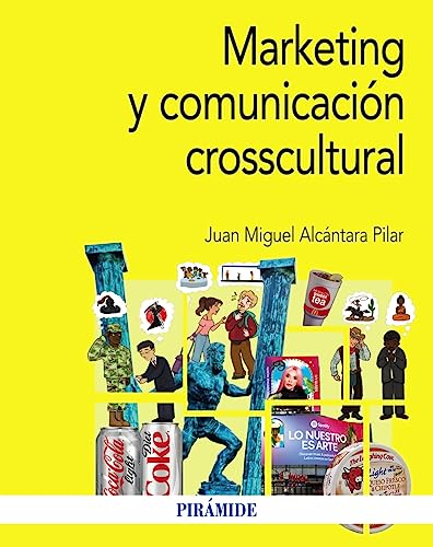 Libro MARKETING Y COMUNICACION CROSSCULTURAL de ALCANTARA PILAR JUAN MIGUEL en Colombia, publicidad