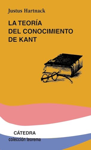 Libro LA TEORIA DEL CONOCIMIENTO DE KANT de HARTNACK JUSTUS en Colombia, filosofia
