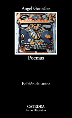 Libro POEMAS ANGEL GONZALEZ de GONZALEZ ANGEL en Colombia, poesia