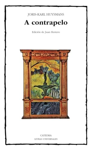 Libro A CONTRAPELO de HUYSMANS JORIS-KARL en Colombia, literatura