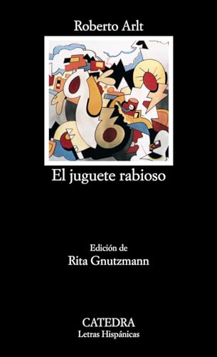 Libro EL JUGUETE RABIOSO de ARTL ROBERTO en Colombia, literatura