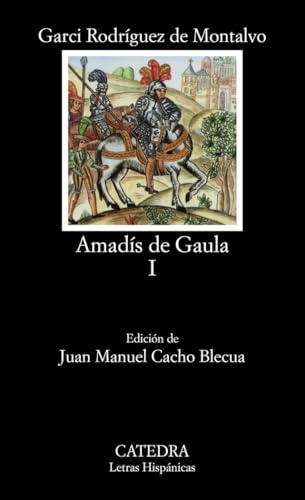 Libro AMADIS DE GAULA 1 de GARCI RODRIGUEZ DE MONTALVO en Colombia, literatura