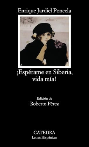 Libro ESPERAME EN SIBERIA VIDA MIA de JARDIEL PONCELA ENRIQUE en Colombia, literatura