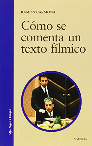 Libro COMO SE COMENTA UN TEXTO FILMICO de CARMONA RAMON en Colombia, cine