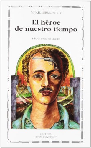 Libro EL HEROE DE NUESTRO TIEMPO de LERMONTOV MIJAIL en Colombia, literatura