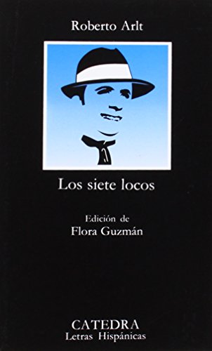 Libro LOS SIETE LOCOS de ARTL ROBERTO en Colombia, literatura
