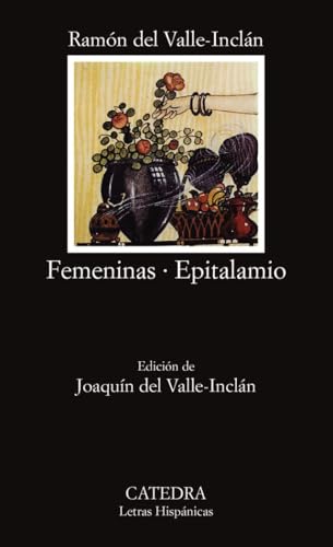 Libro FEMENINAS EPITALAMIO de DEL VALLE INCLAN RAMON en Colombia, literatura