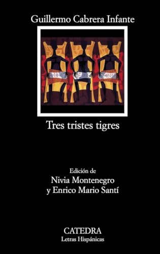 Libro TRES TRISTES TIGRES de CABRERA INFANTE GUILLERMO en Colombia, literatura