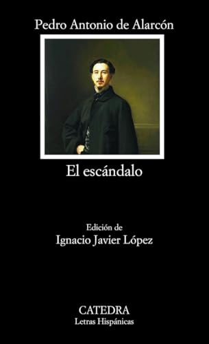 Libro EL ESCANDALO de DE ALARCON PEDRO ANTONIO en Colombia, literatura