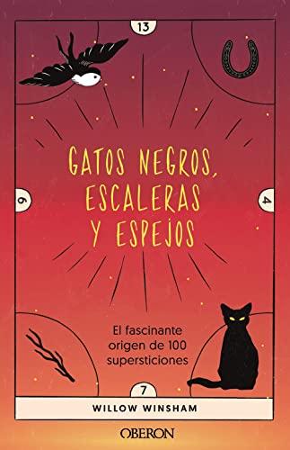 Libro Gatos Negros, Escaleras Y Espejos: El Fa
