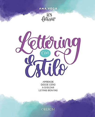 Libro LETTERING CON ESTILO APRENDE DESDE CERO A DIBUJAR LETRAS BONITAS de VEGA ALBERDI ANA B en Colombia, manualidades