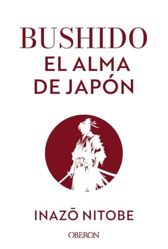 Libro BUSHIDO EL ALMA DEL JAPON de NITOBE INAZO en Colombia, orientalismo