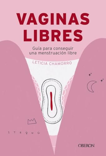Libro VAGINAS LIBRES de CHAMORRO CHUECA LETICIA en Colombia, estudios de genero