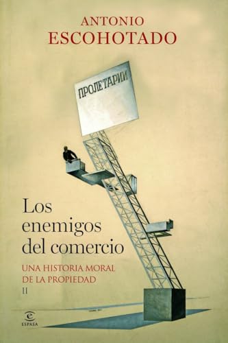 Libro LOS ENEMIGOS DEL COMERCIO VOL II de ESCOHOTADO ANTONIO en Colombia, economia