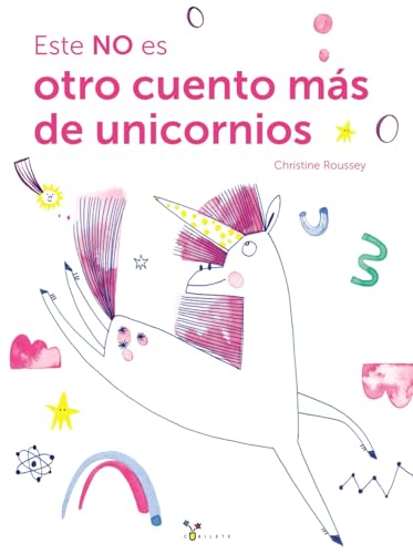 Libro ESTE NO ES OTRO CUENTO MÁS DE UNICORNIOS de ROUSSEY CHRISTINE en Colombia, infantil