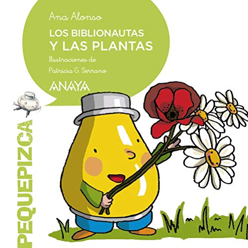 Libro LOS BIBLIONAUTAS Y LAS PLANTAS de ALONSO ANA en Colombia, infantil