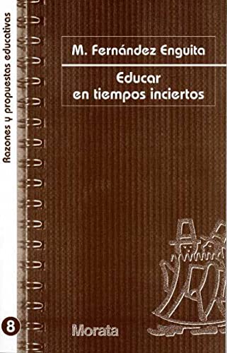 Libro Educar En Tiempo Inciertos