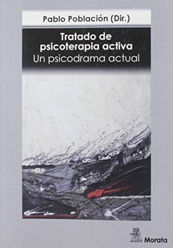 Libro TRATADO DE PSICOTERAPIA ACTIVA UN PSICOLOGIA de POBLACION PABLO. DIR. en Colombia, pedagogia