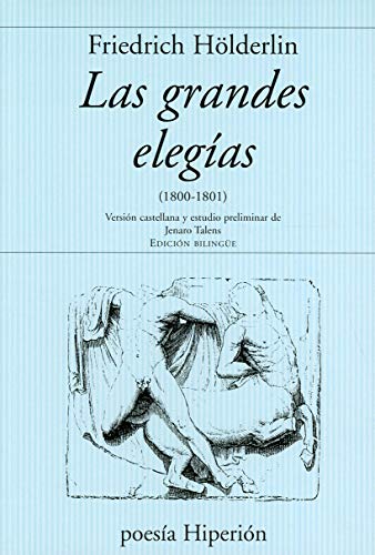 Libro LAS GRANDES ELEGIAS de HOLDERLIN FRIEDRICH en Colombia, poesia