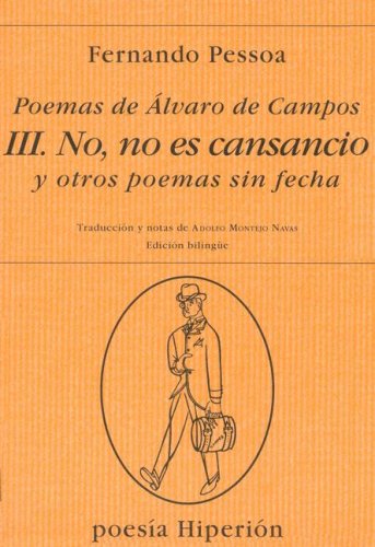 Libro Poemas De Alvaro De Campos Iii. No No Es