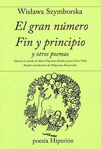 Libro EL GRAN NUMERO FIN Y PRINCIPIO Y OTROS POEMAS de SZYMBORSKA WISLAWA en Colombia, poesia