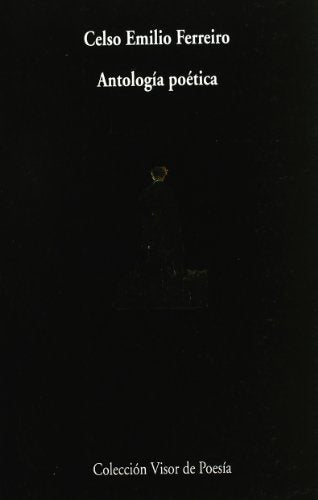Libro ANTOLOGIA POETICA FERREIRO de FERREIRO CELSO EMILIO en Colombia, poesia