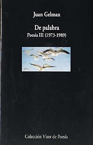 Libro DE PALABRA III 1973 1989 de GELMAN JUAN en Colombia, poesia