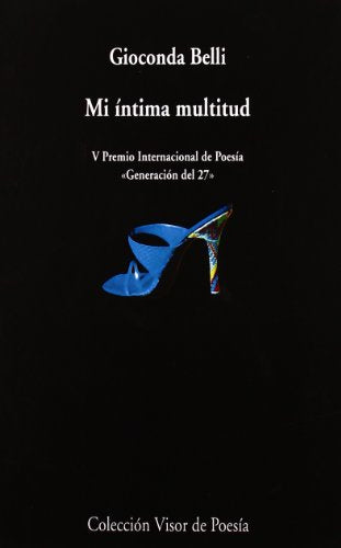 Libro MI INTIMA MULTITUD de BELLI GIOCONDA en Colombia, poesia