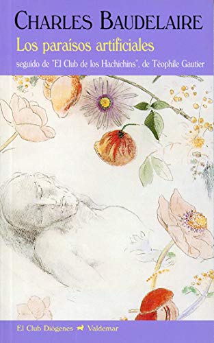 Libro LOS PARAISOS ARTIFICIALES SEGUIDO DEL CLUB DE LOS HACHICHINS DE TEPHILE GAUTIER de BAUDELAIRE CHARLES en Colombia, literatura