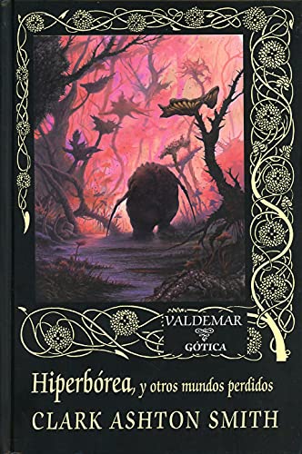 Libro HIPERBOREA Y OTROS MUNDOS PERDIDOS de SMITH CLARK ASHTON en Colombia, literatura