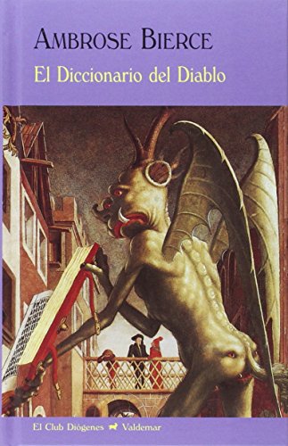 Libro EL DICCIONARIO DEL DIABLO de BIERCE AMBROSE en Colombia, literatura