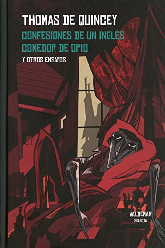 Libro CONFESIONES DE UN INGLES COMEDOR DE OPIO de DE QUINCEY THOMAS en Colombia, literatura