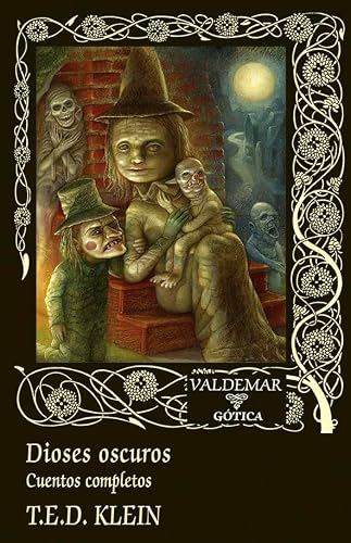 Libro DIOSES OSCUROS CUENTOS COMPLETOS de KLEIN T.E.D. en Colombia, literatura