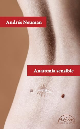 Libro ANATOMIA SENSIBLE de NEUMAN ANDRES en Colombia, literatura