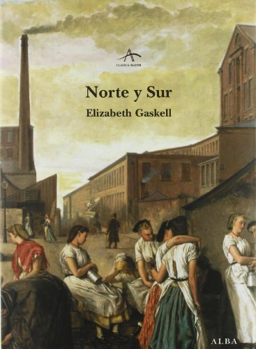 Libro NORTE Y SUR de GASKELL ELIZABTH en Colombia, literatura