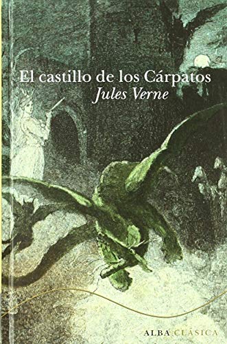 Libro EL CASTILLO DE LOS CARPATOS de VERNE JULIO en Colombia, literatura