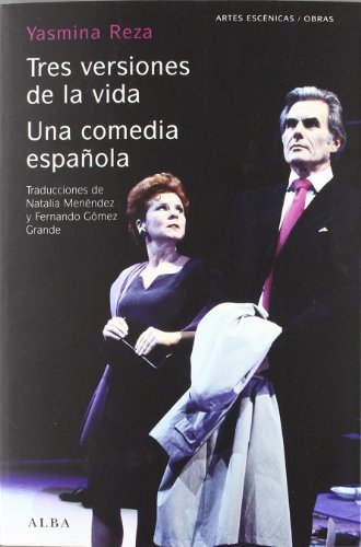 Libro TRES VERSIONES DE LA VIDA UNA COMEDIA ESPANOLA de REZA YASMINA en Colombia, teatro