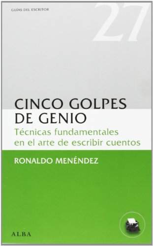 Libro CINCO GOLPES DE GENIO de MENENDEZ RONALDO en Colombia, lingüística