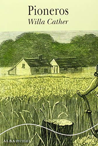 Libro PIONEROS de CATHER WILLA en Colombia, literatura