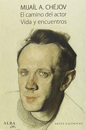 Libro EL CAMINO DEL ACTOR de CHEJOV MIJAIL A. en Colombia, teatro