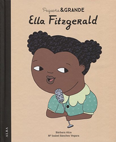 Libro ELLA FITZGERALD PEAUENA & GRANDE de ALCA BARBARA en Colombia, infantil