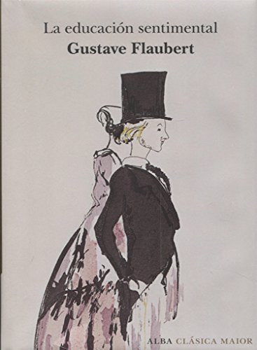 Libro LA EDUCACION SENTIMENTAL TD de FLAUBERT GUSTAVE en Colombia, literatura