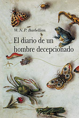 Libro EL DIARIO DE UN HOMBRE DECEPCIONADO de BARBELLION W.N.P. en Colombia, literatura