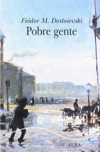 Libro POBRE GENTE de FIODOR M DOSTOIEVSKI en Colombia, literatura