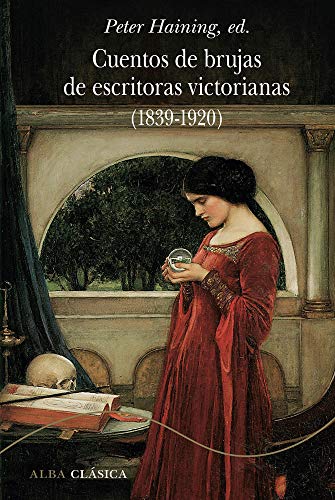 Libro CUENTOS DE BRUJAS DE ESCRITORAS VICTORIANAS 1839 1920 de HAINING PETER ED. en Colombia, literatura