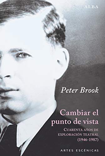 Libro CAMBIAR EL PUNTO DE VISTA de BROOK PETER en Colombia, teatro