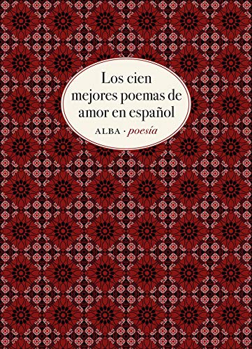 Libro LOS CIEN MEJORES POEMAS DE AMOR EN ESPANOL de VARIOS AURTORES en Colombia, poesia