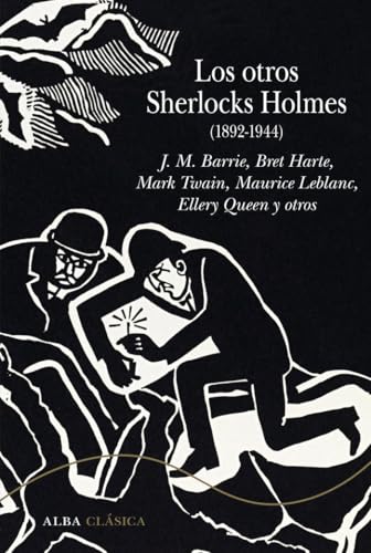 Libro LOS OTROS SHERLOCKS HOLMES (1892 1944) de BARRIE J.M.- TWAIN MARK Y OTRO en Colombia, literatura
