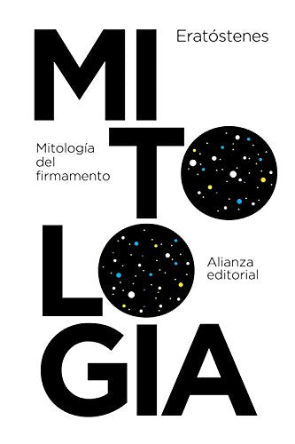 Libro MITOLOGIA DEL FIRMAMENTO de ERATOSTENES en Colombia, astronomia
