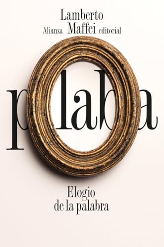 Libro ELOGIO DE LA PALABRA de MAFFEI LAMBERTO en Colombia, ensayo